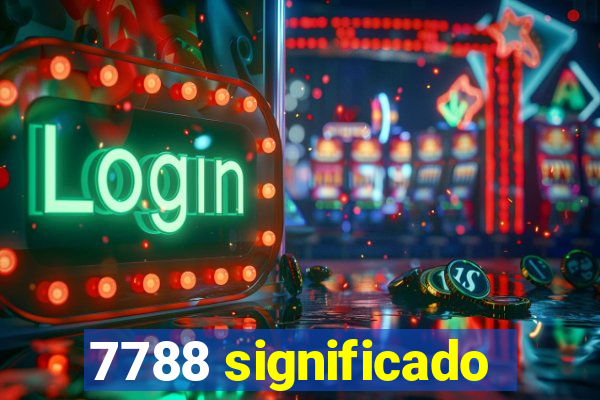 7788 significado